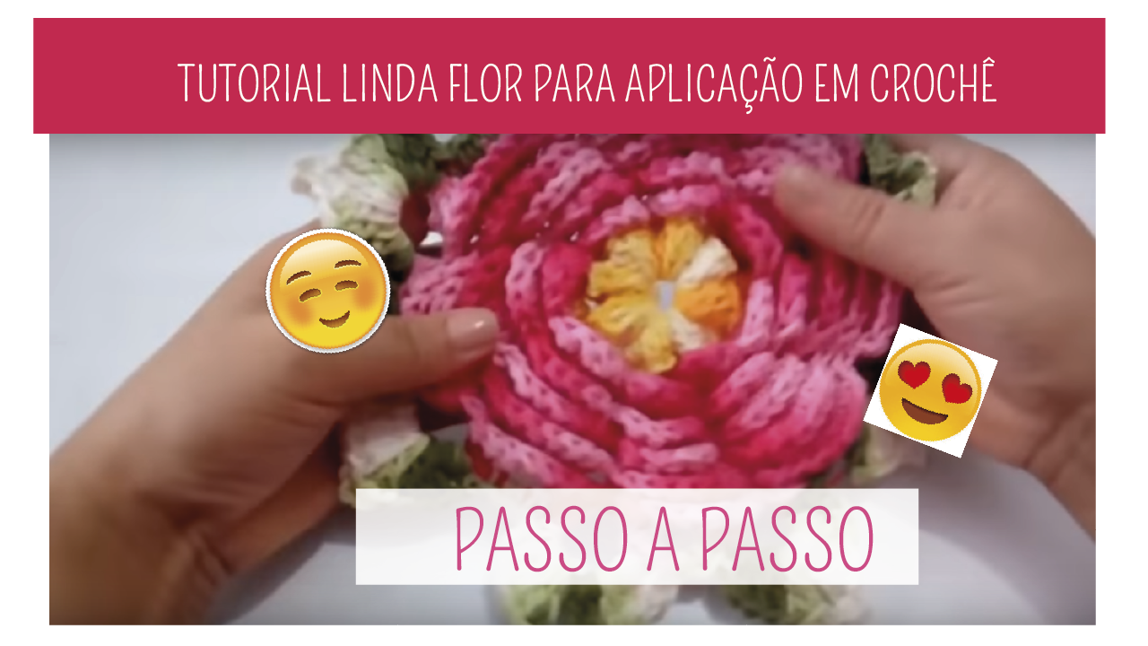 Aprenda Como Fazer Linda Flor em Crochê para Aplicação Passo a Passo – Elaine Oliveira