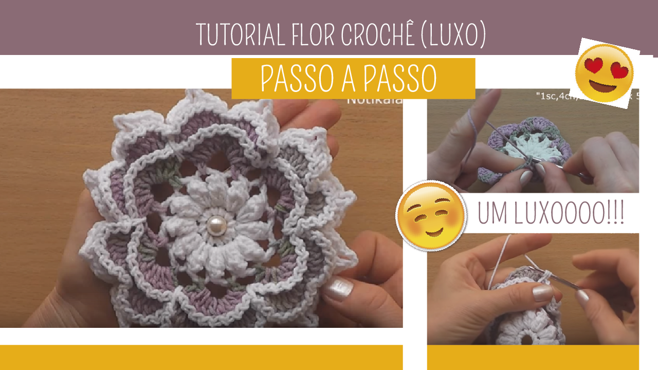 Como Fazer Flor de Crochê Luxo